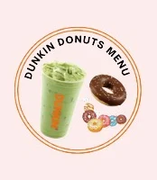 Dunkin menu